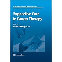 Supportive Care in Cancer Therapy (Cancer Drug Discovery and Development) Supportive Care in Cancer Therapy (Cancer Drug Discovery and Development) Kindle Hardcover
