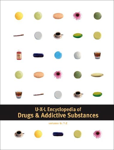 UXL Encyclopedia of Drugs and Addictive Substances Edition 1.(5 vol. set)