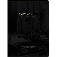 Andy Warhol: The Day the Factory Died Andy Warhol: The Day the Factory Died Paperback