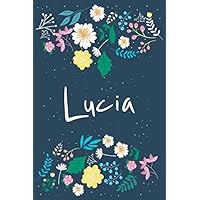 Lucia: Personalized Floral Notebook/Journal With First Name For Women And Girls, Journal With Navy Soft Cover With Colorful Flowers, Lined Notebook, ... for School Notes, Diary Writing, Journaling