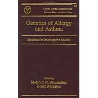 Genetics of Allergy and Asthma: Methods for Investigative Studies (Clinical Allergy and Immunology) Genetics of Allergy and Asthma: Methods for Investigative Studies (Clinical Allergy and Immunology) Hardcover