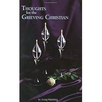 Thoughts for the Grieving Christian Thoughts for the Grieving Christian Spiral-bound Audio CD
