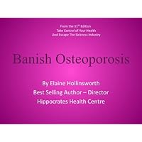 BANISH OSTEOPOROSIS BANISH OSTEOPOROSIS Kindle