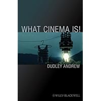 What Cinema Is!: Bazin's Quest and its Charge (Wiley-Blackwell Manifestos Book 70) What Cinema Is!: Bazin's Quest and its Charge (Wiley-Blackwell Manifestos Book 70) Kindle Hardcover Paperback