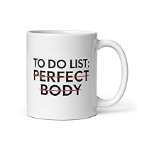 Coffee Ceramic Mug 11oz Funny Saying To Do List Perfect Body Gym Exercises Women Men Novelty Sarcastic 2