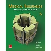 Medical Insurance: A Revenue Cycle Process Approach Medical Insurance: A Revenue Cycle Process Approach Paperback