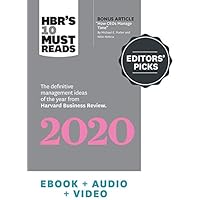 HBR's Editors' Picks 2020: Our Definitive Articles, Podcasts, and Videos of the Year (HBR's 10 Must Reads) HBR's Editors' Picks 2020: Our Definitive Articles, Podcasts, and Videos of the Year (HBR's 10 Must Reads) Kindle Edition with Audio/Video