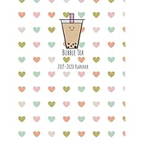 Bubble Tea 2019-2020 Planner: Large 8.5x11 Monthly and Weekly Organizer Perfect for the Boba Lover in your life!