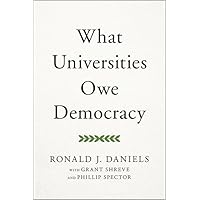 What Universities Owe Democracy What Universities Owe Democracy Hardcover Audible Audiobook Kindle Audio CD