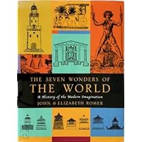 The Seven Wonders of the World: A History of the Modern Imagination The Seven Wonders of the World: A History of the Modern Imagination Hardcover