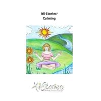 Mi - Stories(tm) Calming Techniques Mi - Stories(tm) Calming Techniques DVD