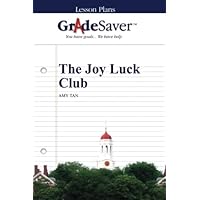 GradeSaver (TM) Lesson Plans: The Joy Luck Club