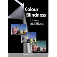 Colour Blindness : Causes and Effects Colour Blindness : Causes and Effects Paperback