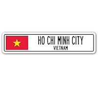HO CHI Minh City, Vietnam Street Sign Vietnamese Flag City Country Road Gift