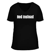 Red Instead - Women's Soft & Comfortable Deep V-Neck T-Shirt