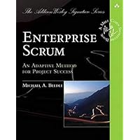 Enterprise Scrum: Agile Management for the 21st Century (Addison-wesley Signature Series (Cohn))