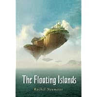 The Floating Islands The Floating Islands Kindle Paperback Hardcover