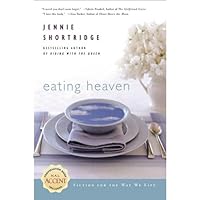 Eating Heaven Eating Heaven Kindle Paperback