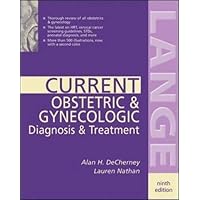 CURRENT Obstetric & Gynecological Diagnosis & Treatment CURRENT Obstetric & Gynecological Diagnosis & Treatment Paperback