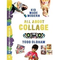 All About Collage (Kid Made Modern) All About Collage (Kid Made Modern) Paperback