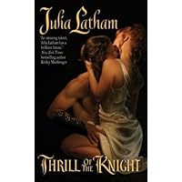 Thrill of the Knight (League of the Blade Book 1) Thrill of the Knight (League of the Blade Book 1) Kindle Mass Market Paperback