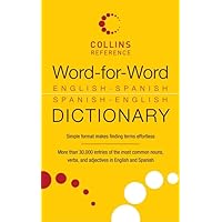 Word-for-Word English-Spanish Spanish-English Dictionary (Collins Language) Word-for-Word English-Spanish Spanish-English Dictionary (Collins Language) Paperback Library Binding