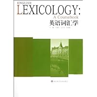 English Lexicology (Chinese Edition) English Lexicology (Chinese Edition) Paperback