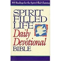 Spirit Filled Life Daily Devotional Bible: New King James Version Spirit Filled Life Daily Devotional Bible: New King James Version Paperback Hardcover