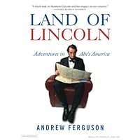 Land of Lincoln: Adventures in Abe's America Land of Lincoln: Adventures in Abe's America Audible Audiobook Paperback Kindle Hardcover Preloaded Digital Audio Player