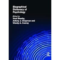 Biographical Dictionary of Psychology Biographical Dictionary of Psychology Hardcover