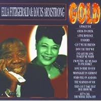 Ella Fitzgerald And Luois Armstrong - Gold Ella Fitzgerald And Luois Armstrong - Gold Audio CD Vinyl
