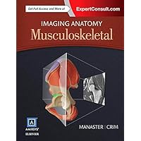 Imaging Anatomy: Musculoskeletal Imaging Anatomy: Musculoskeletal Hardcover Kindle