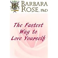 The Fastest Way to Love Yourself (Pocket Coach Series) The Fastest Way to Love Yourself (Pocket Coach Series) Kindle