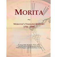 Morita: Webster's Timeline History, 1756 - 1999