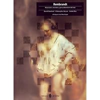Rembrandt - Materiales, Metodos y Procedimientos del Arte Rembrandt - Materiales, Metodos y Procedimientos del Arte Paperback