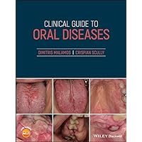 Clinical Guide to Oral Diseases Clinical Guide to Oral Diseases Kindle Paperback