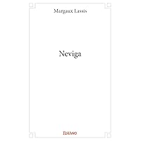 Neviga (French Edition)