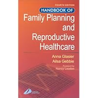 Handbook of Family Planning and Reproductive Healthcare Handbook of Family Planning and Reproductive Healthcare Hardcover