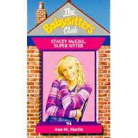 Stacey McGill, Super Sitter (Babysitters Club) Stacey McGill, Super Sitter (Babysitters Club) Audible Audiobook Kindle Library Binding Paperback Audio CD