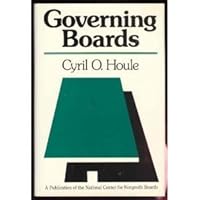 Governing Boards: Their Nature and Nurture (JOSSEY BASS NONPROFIT & PUBLIC MANAGEMENT SERIES) Governing Boards: Their Nature and Nurture (JOSSEY BASS NONPROFIT & PUBLIC MANAGEMENT SERIES) Hardcover Paperback