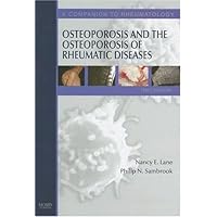 Osteoporosis and the Osteoporosis of Rheumatic Diseases: A Companion to Rheumatology, Third Edition