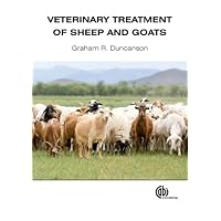 Veterinary Treatment of Sheep and Goats Veterinary Treatment of Sheep and Goats Kindle Hardcover Paperback