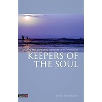 Keepers of the Soul: The Five Guardian Elements of Acupuncture (Five Element Acupuncture) Keepers of the Soul: The Five Guardian Elements of Acupuncture (Five Element Acupuncture) Kindle Paperback