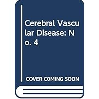 Cerebral vascular disease, 4: Proceedings of the World Federation of Neurology, 11th International Salzburg Conference, September 23-25, 1982 (International congress series) (No. 4)