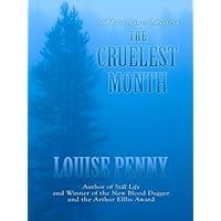 The Cruelest Month (Three Pines Mysteries, No. 3) The Cruelest Month (Three Pines Mysteries, No. 3) Audible Audiobook Kindle Paperback Hardcover Mass Market Paperback Audio CD