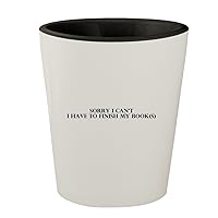 Sorry I Can't I Have To Finish My Book(s) - White Outer & Black Inner Ceramic 1.5oz Shot Glass