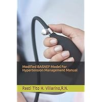 Modified BASNEF Model For Hypertension Management Manual Modified BASNEF Model For Hypertension Management Manual Paperback