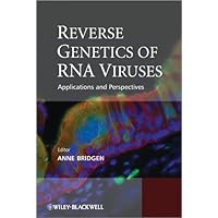 Reverse Genetics of RNA Viruses: Applications and Perspectives Reverse Genetics of RNA Viruses: Applications and Perspectives eTextbook Hardcover