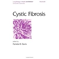 Cystic Fibrosis (Lung Biology in Health and Disease) Cystic Fibrosis (Lung Biology in Health and Disease) Hardcover