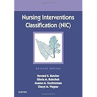 Nursing Interventions Classification (NIC) Nursing Interventions Classification (NIC) Paperback eTextbook Loose Leaf